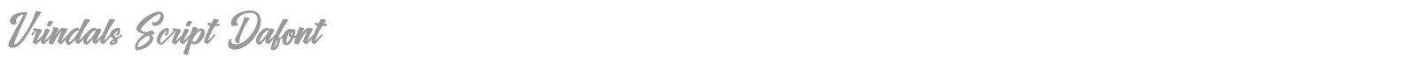 Vrindals Script font preview